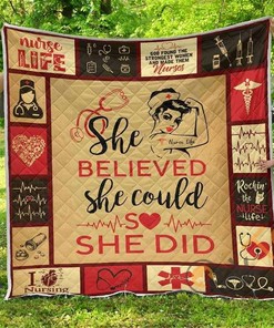 Nurse Premium She Believe She Could So She Did Quilt Blanket Bedding Set