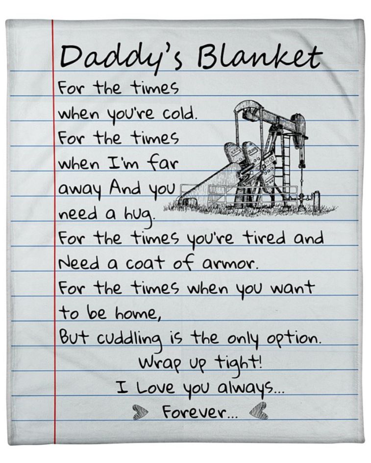 Oilfield Dad I Love You Always Forever Blanket For Oilfield Dad Birthday