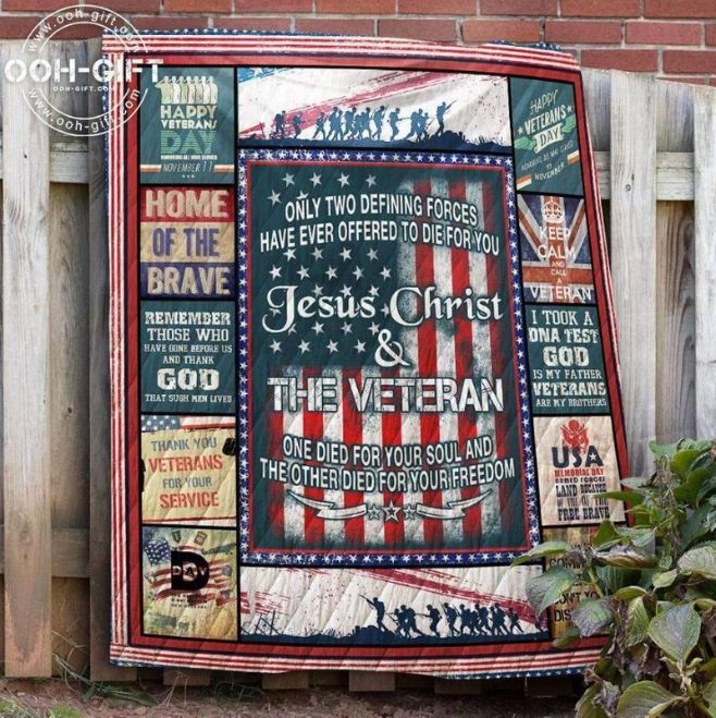 Once Died For Your Soul Jesus Christ And Veteran Perfect Gifts For Veteran Lover Quilt Blanket