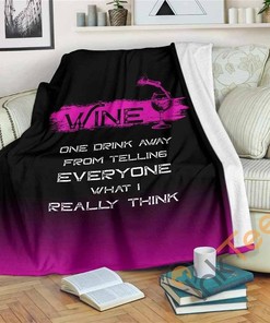 One Drink Away Sherpa Fleece Blanket Gifts for Family, for Couple