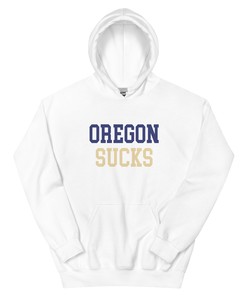 Oregon Sucks Washington Rivalry Hoodie Sweatshirt Shirt Gifts for Fans