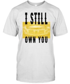 Packers I Still Own You T-Shirt