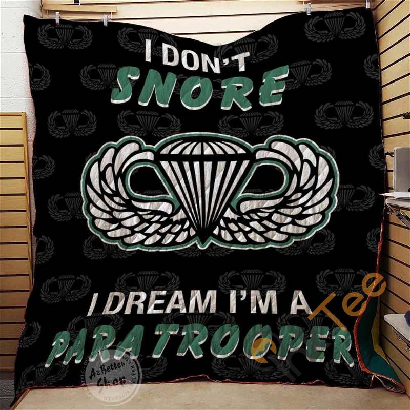Paratrooper I Don'T Snore I Dream I'm Quilt Blanket Bedding Set