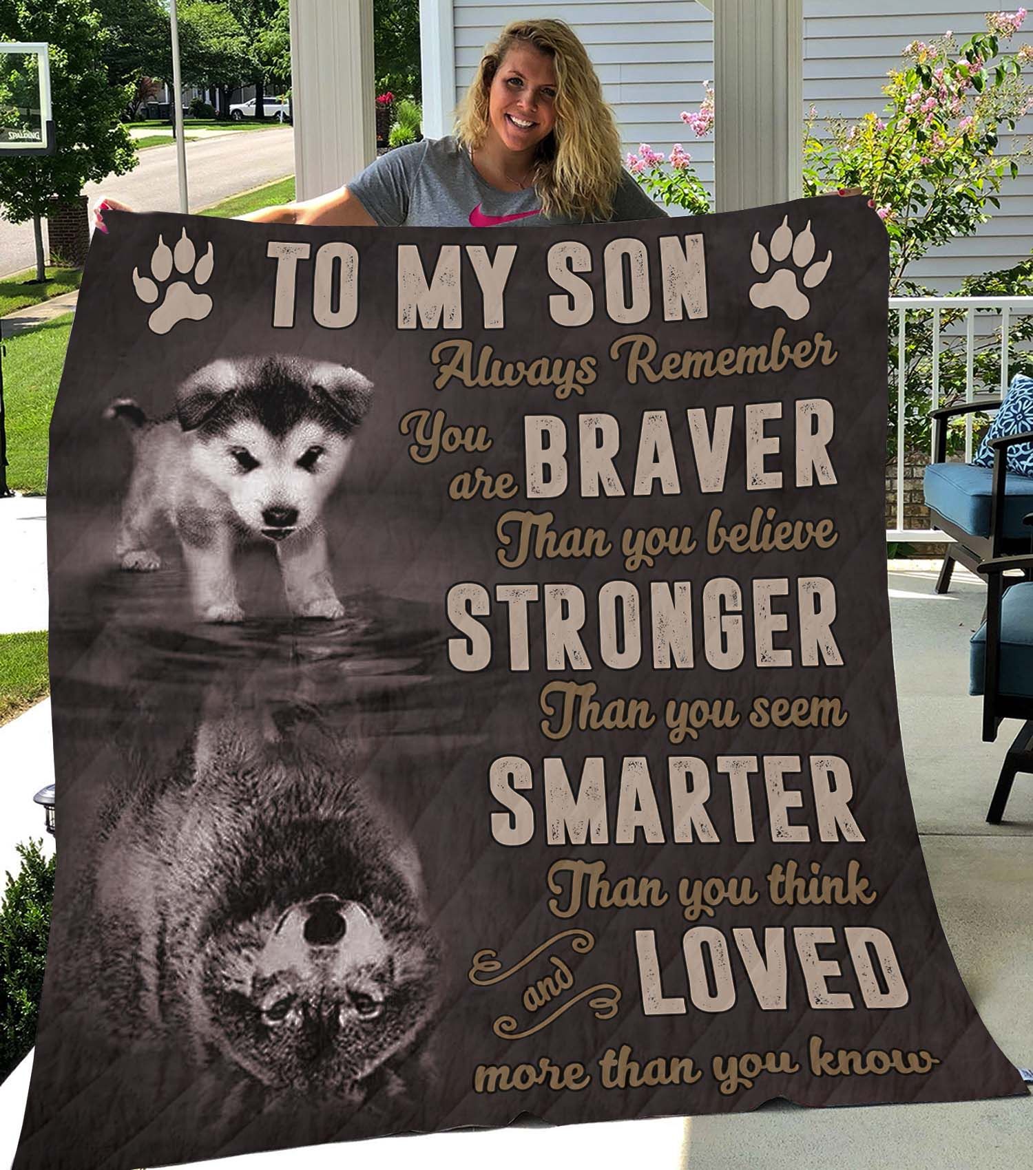 Parent To Son Always Remember You Are Braver Personalized Quilt Blanket Bedding Set