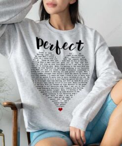 Perfect - Ed Sheeran Unisex Sweatshirt