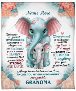 Personalized Granddaughter Elephant Flower Whenever You Feel Overwhelmed Blanket From Grandma Birthday