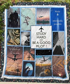 Personalized Study Hard And Be a Good Pilot Quilt Blanket Bedding Set