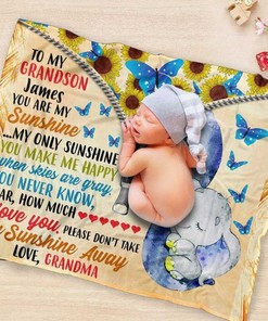 Personalized To My Grandson You Are My Sunshine Elephant Butterflies Baby Blanket From Grandma Birthday