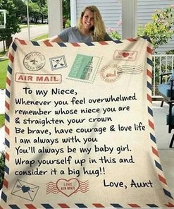 Personalized To My Niece Love Letter Fleece Blanket From Aunt Whenever You Feel Overwhelmed Great
