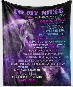 Personalized To My Niece Wolf Fleece Blanket From Aunt Stay Strong And Be Confident Great