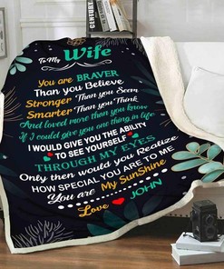 Personalized To My Wife I Would Give You The Ability To See Yourself Fleece Blanket For Wife From Husband