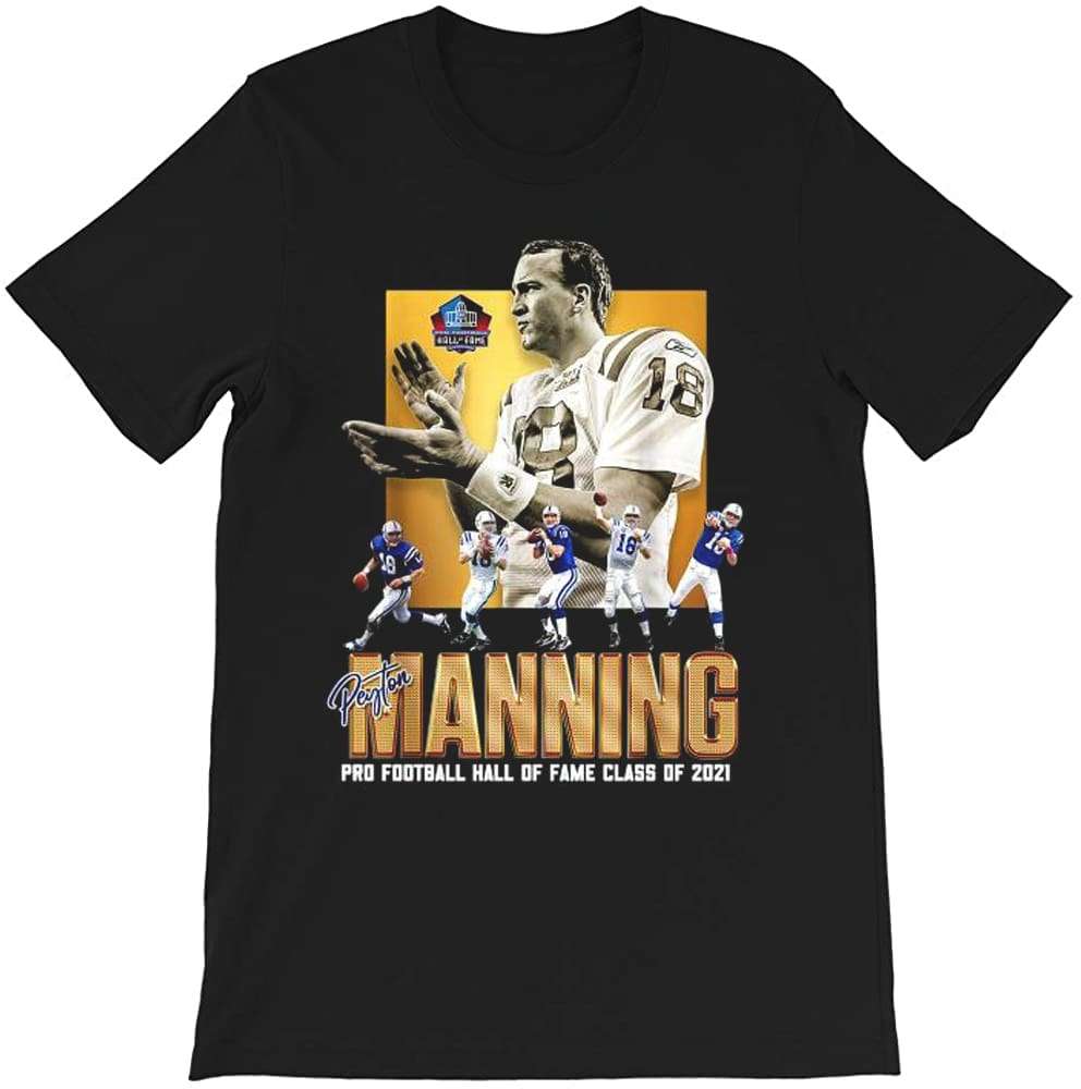 Peyton Manning Pro Football Hall Of Fame Class Of 2021 T-Shirt