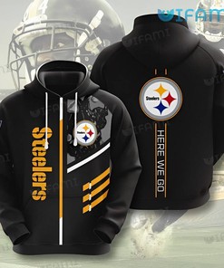 Pittsburgh Steelers Hoodie 3D Here We Go Black Steelers Gift