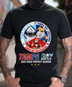Rays And Lightning And Buccaneers 2021-2022 Perfect Season T-Shirt