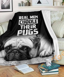Real Men Cuddle Their Pugs Sherpa Fleece Blanket Gifts for Family
