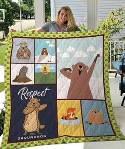 Respect The Groundhog Quilt Blanket Bedding Set Great Customized Blanket Gifts For Birthday Christmas Thanksgiving