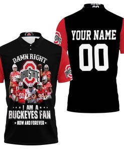 Right I Am A Ohio State Buckeyes Fans Now And Forever 3d Printed Personalized 3D All Over Print Polo Shirt