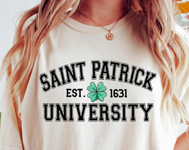 Saint Patrick University Est 1631, St Patricks Day Shirt, Lucky Sweatshirt, Love Irish St Patrick Shirts, 2023 St Patrick Day Celebrations, Gifts - Image 2