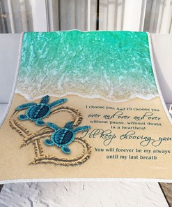 Sea Turtle Couple I Choose You And I'll Choose You Over And Over And Over Without Pause Quilt Blanket Bedding Set
