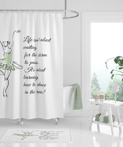 Shower Curtain, Ballerina, Dancing In The Rain Quote