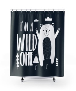 Shower Curtain I'M A Wild One Bear Clouds Nature