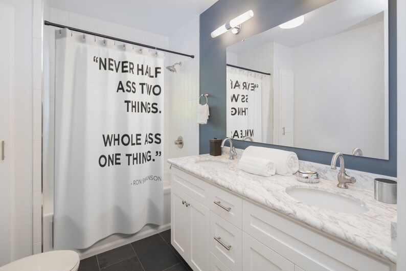 Shower Curtain - Never Half Something - Image 2