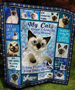 Siamese Cat Is The Reason I Wake Up Every Morning Quilt Blanket Bedding Set Great Customized Gifts For Birthday Christmas Thanksgiving