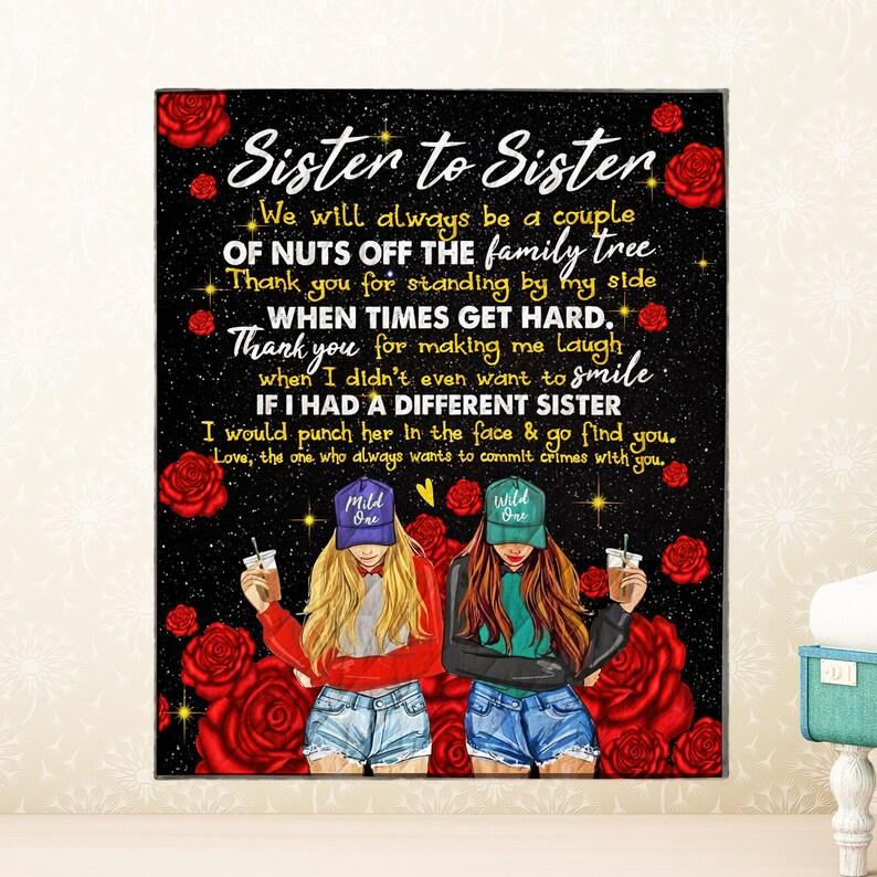 Sister To Sister Quilt Blanket Bedding Set Perfect Gift For Sister Family Home Decor84