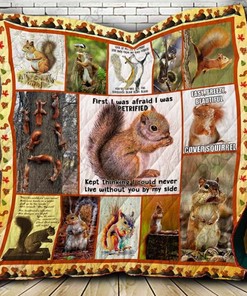 Squirrel I Was Afraid I Was Petrified Quilt Blanket Bedding Set Perfect Gifts For Squirrel Lover