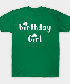 St Patrick's Day Birthday Girl Irish Shamrock Shirt