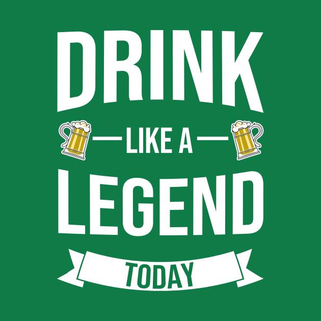 St. Patrick's Day Drink Like A Legend Today Beer Shirt - Image 2