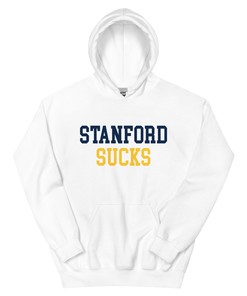Stanford Sucks Cal Rivalry Hoodie Sweatshirt Shirt Gifts for Fans