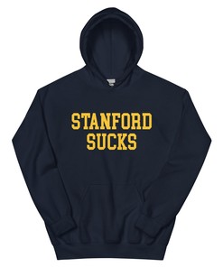 Stanford Sucks Cal Rivalry Hoodie Sweatshirt Shirt Gifts for Fans Blue