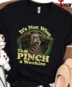 Star Wars Chewbacca It'S Not Wise To Pinch A Wookie T-Shirt