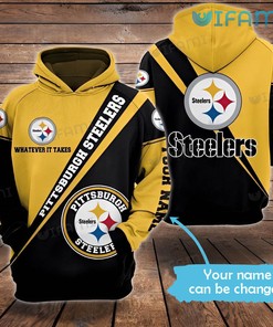 Steelers Hoodie 3D Whatever It Takes Custom Name Pittsburgh Steelers Gift