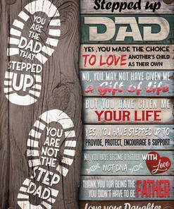Stepdad Blanket From Stepdaughter Full Size Blanket Stepped Up Dad Yes You Made The Choice