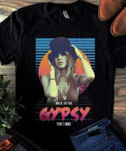Stevie Nicks Back To The Gypsy T-Shirt