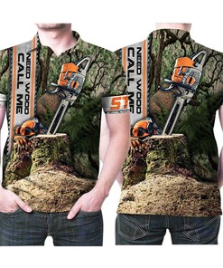 Stihl Need Wood Call Me Logo Legend Brand 3D All Over Print Polo Shirt