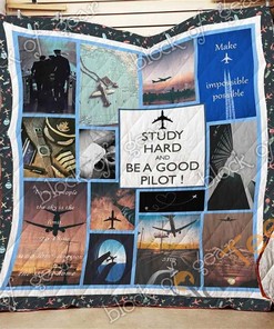 Study Hard And Be A Good Pilot Quilt Blanket Bedding Set