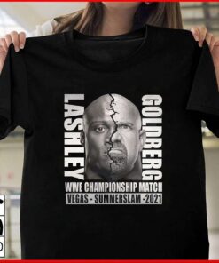 Summerslam 2021 Bobby Lashley Vs. Goldberg Match T-Shirt