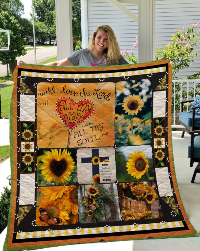 Sunflower Will Love Lord With All My Heart Quilt Blanket Bedding Set Perfect Gifts For Sunflower Lover