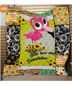 Sunflower You Are My Sunshine Flamingo Quilt Blanket Bedding Set