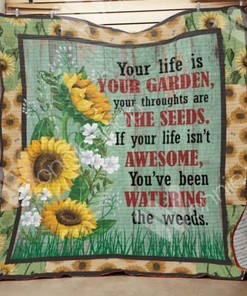 Sunflower Your Life Is Your Garden Quilt Blanket Bedding Set Perfect Gifts For Sunflower Lover
