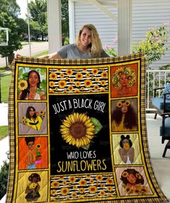 Sunflowers Just A Black Girl Who Loves Sunflowers Quilt Blanket Bedding Set Perfect Gifts For Sunflower Lover