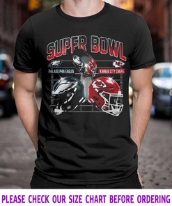 Super Bowl 57 LVII 2023 T-Shirt Philadelphia Eagles Vs. Kansas City Chiefs Tee