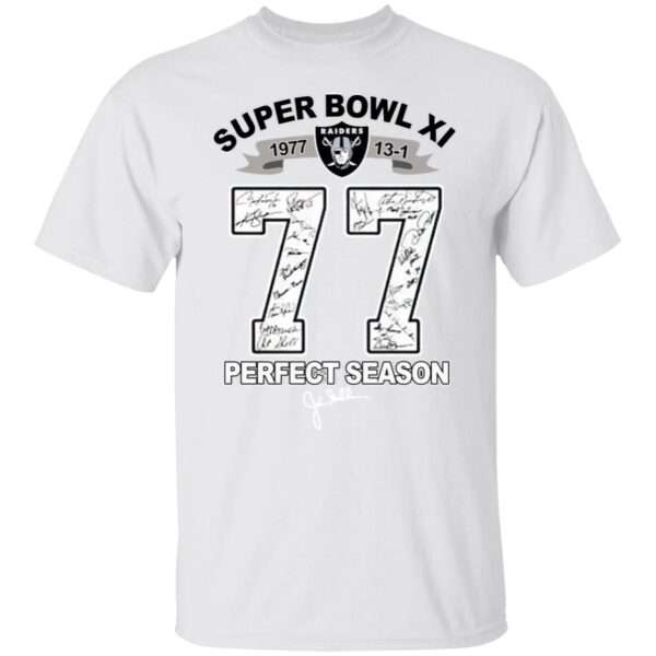 Super Bowl Xi Los Angeles 77 Perfect Reason T-Shirt