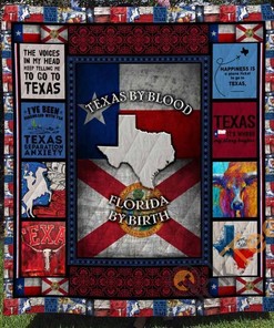 Texas By Blood Florida By Birth Quilt Blanket Bedding Set