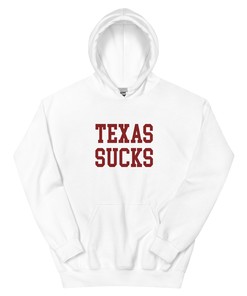 Texas Sucks Oklahoma Rivalry Hoodie Sweatshirt Shirt Gifts for Fans