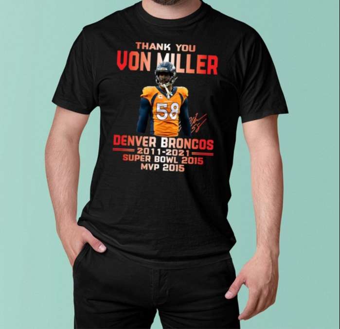 Thank You Von Miller Denver Broncos T-Shirt