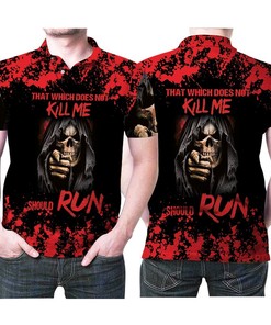That Which Does Not Kill Me Should Run Death God 3D All Over Print Polo Shirt